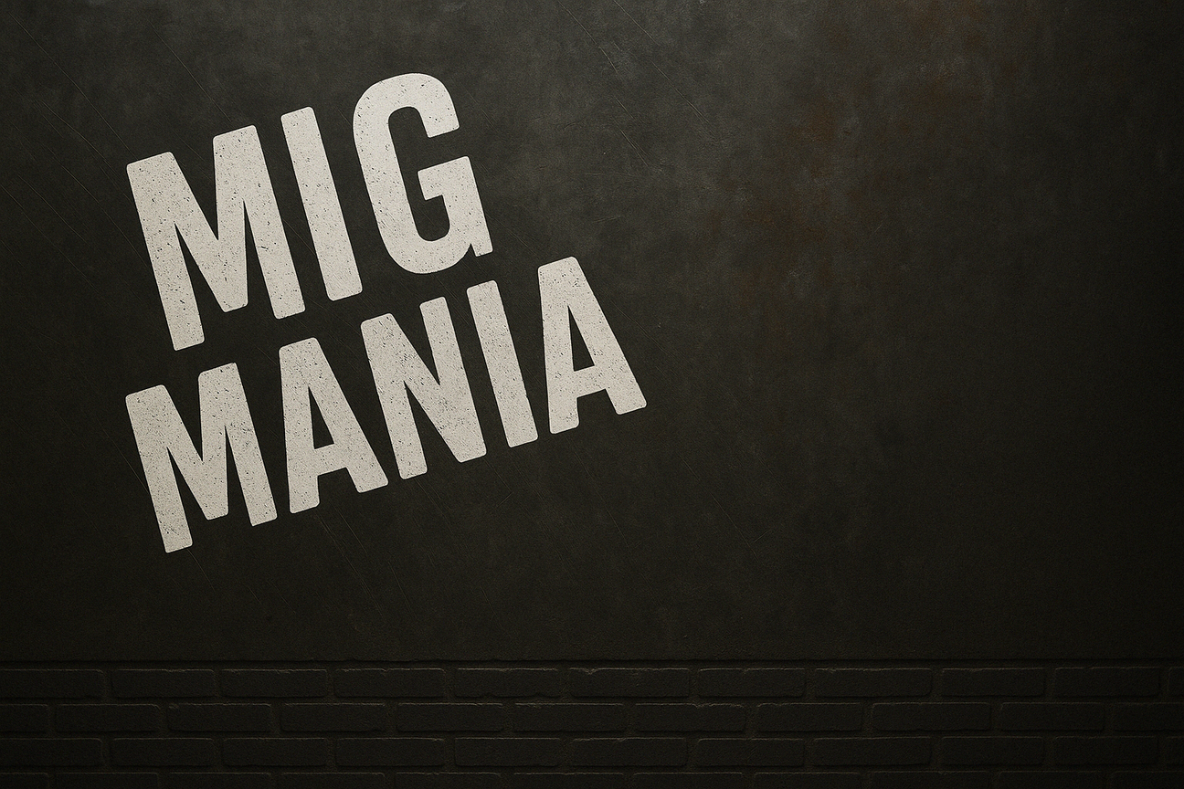 MIG Mania Event